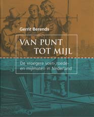 Gerrit Berends - Van punt tot mijl