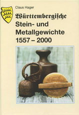 Hager - Wrttembergische Stein- und
                  Metallgewichte